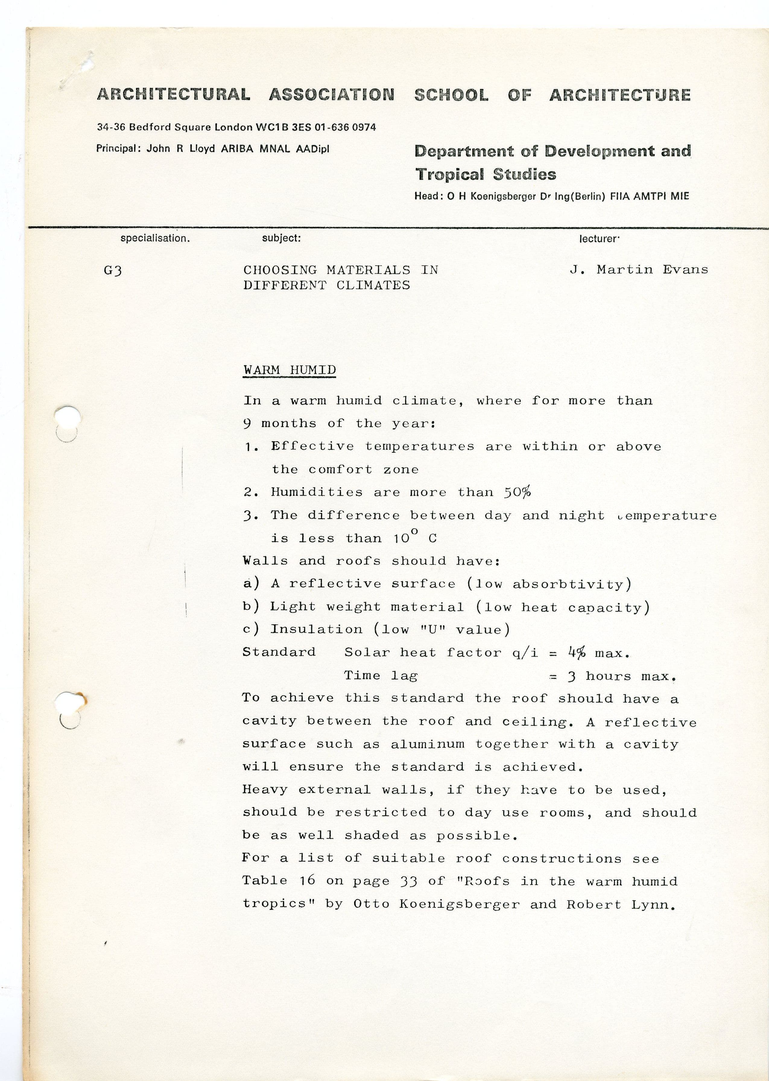 J.M. Evans. Research / Lecture Notes: Choosing Materials In Different Climates. AA Department of Development and Tropical Studies., 1971
