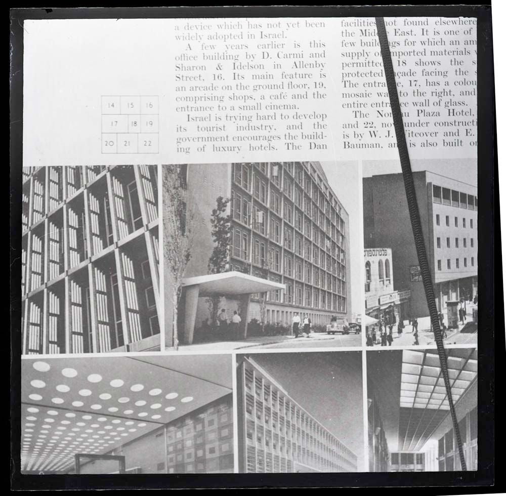 DTA Lantern Slide Library. Slide taken from an unidentified publication, showing photographs of various buildings in Israel, including one of the Solel Boneh Arcade in Tel Aviv, Israel, designed by architects Dov Karmi and Arieh Sharon and established in 1952 (top right).