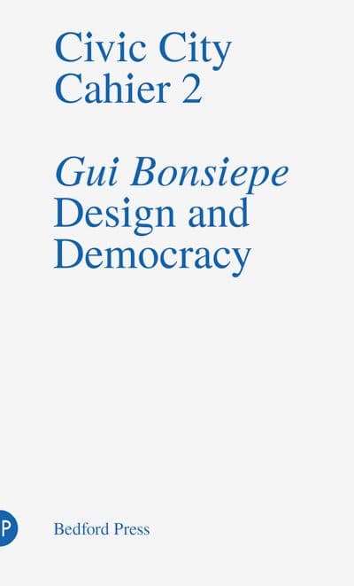 Cover artwork for Civic City Cahier 2 – Design and Democracy